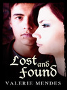 Lost and Found  1 by Valerie Mendes eBook